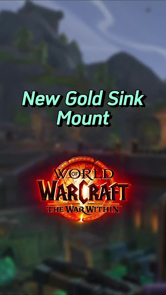 New Gold Sink Mount in Warcraft: Craft or Auction Buy?
