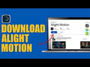 How To Download Alight Motion On PC or Laptop | Install Alight Motion on PC