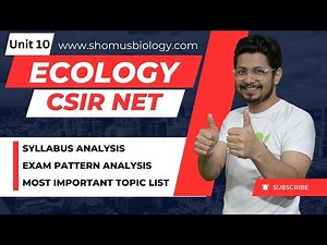 CSIR NET life science unit 10 ecology | exam pattern | syllabus | most important topics