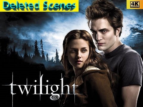EXTENDED VERSION | Directors Cut | All deleted scenes of TWILIGHT (2008) 4K