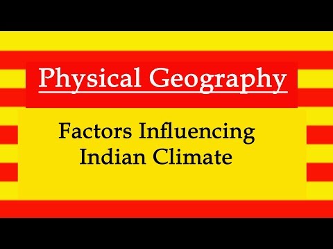 Factors Influencing Indian Climate