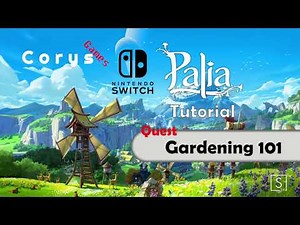 Palia Nintendo Switch Walkthrough Gardening 101 Quest Beginning Tutorial for Farming