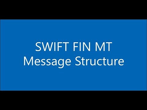 SWIFT FIN MT Message Structure | Swift Payments