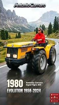 Antonio Carraro Evolution (1958-2024) | ShiftEvo From 1958 Monoasse to the Mach 4R Mini-Tank!