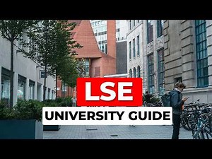 London School of Economics: Ultimate LSE University Guide