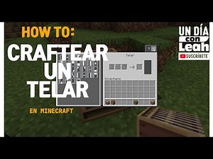 MINECRAFT: COMO HACER UN TELAR