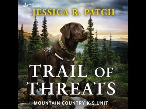 Trail of Threats - Jessica R. Patch