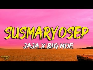 Susmaryosep - Jaja X Big Moe (Prod. Ilgu) (Lyrics Video)