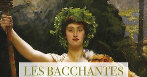 Les Bacchantes