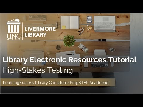LearningExpress Library Complete/PrepSTEP Academic Webinar Tutorial