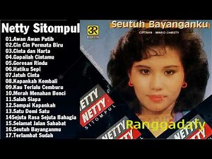 The Best Netty Sitompul Koleksi Lagu Terbaik Lagu Lawas Nostalgia Indonesia 80an 90an Terbaik