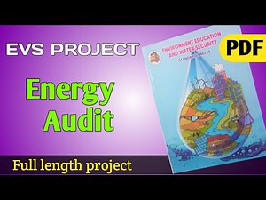 EVS project for class 11 and 12 Energy audit