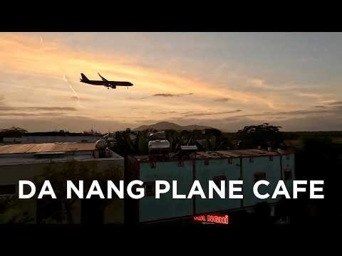 This Da Nang Cafe Has Planes Landing Right Above You