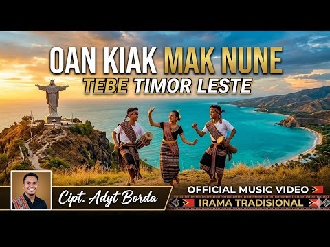 Oan Kiak Mak Nune - Lagu Tebe Timor Leste (Cipt. Adyt Borda) | Musik Tradisional Timor