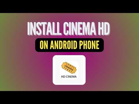 How to Install Cinema HD on Android Phone (2026)