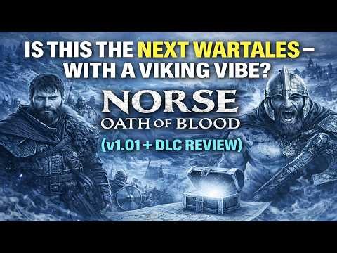 Is This the Next Wartales - With a Viking Vibe? NORSE: Oath of Blood (v1.01 + DLC Review)