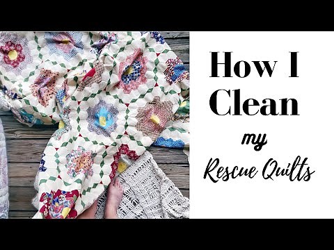 How I clean up rescue / vintage quilts before working on them