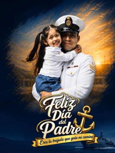 Feliz Día del Padre para los Padres de la Familia Naval