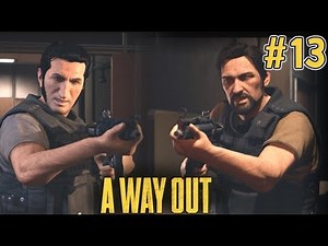#13【A Way Out】最終回、ふたりの戦い【Coopゲーム】