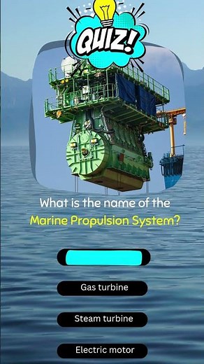 "Test Your Marine Engineering Knowledge! | C.E.I QUIZ"