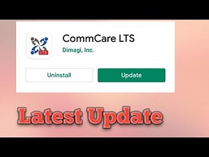 CommCare LTS update