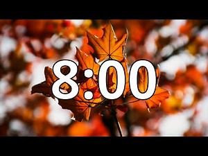 8 Minute Autumn/Fall Countdown Timer With Music and Alarm (Simple Beep)
