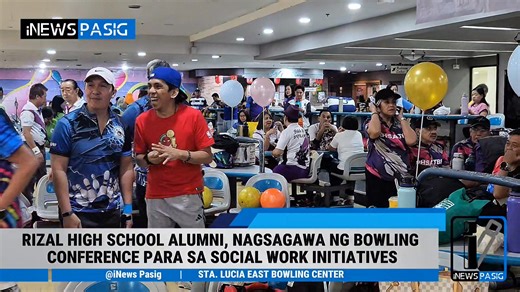 PANOORIN: Rizal High School Alumni Association, Nagsagawa ng Bowling Conference para sa Social Work Initiatives | via Phil Bion January 18, 2026 #inewspasig #inewspilipinas | INews Pasig