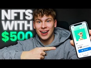 HOW TO PROFITABLY BUY AND SELL NFTS WITH ONLY $500 IN 2022 | FULL GUIDE