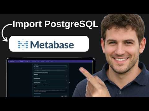 How To Import PostgreSQL To Metabase | 2026 | Step-By-Step