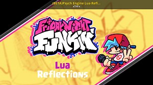 Psych Engine Lua Reflections Modding Tool for Friday Night Funkin' | FNF Modding Tools