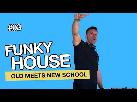 OLD MEETS NEW SCHOOL 🪩 Funky House DJ Set | #003