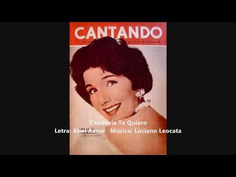 JUAN D'ARIENZO - LIBERTAD LAMARQUE - Y TODAVIA TE QUIERO - TANGO - 1956