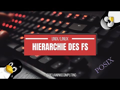 Cours UNIX/Linux #4 : La hiérarchie des systèmes de fichiers