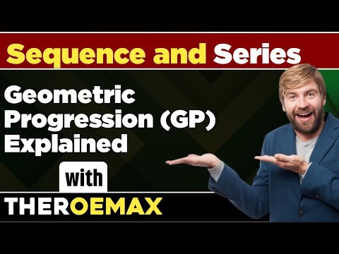 Geometric Progression