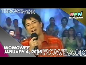 Wowowee - January 4, 2006 | RPN THROWBACK