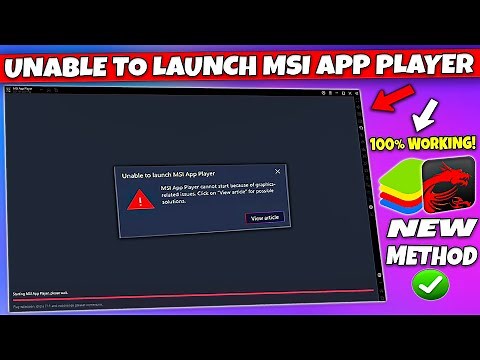 FIX UNABLE TO LAUNCH MSI APP PLAYER | MSI CANNOT START BECAUSE OF GRAPHICS RELATED ISSUE 2025