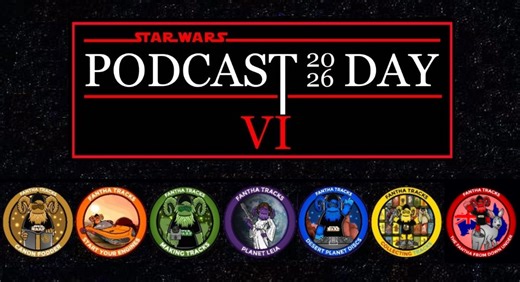Star Wars Podcast Day 2026: Fantha Tracks Radio shows, all in one place - Fantha Tracks | Daily Star Wars News