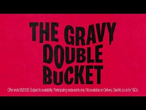 2024 | Gravy Double Bucket | KFC | October 2024 TV AD | 📺📺#tellyads #uktvads