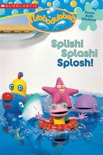 Rubbadubbers: Splish! Splash! Splosh! (2005) - Movie
