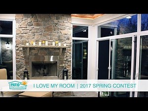 Patio Enclosures | I Love My Room | 2017 Spring Contest