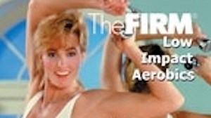 The FIRM Volume 2  Low Impact Aerobics