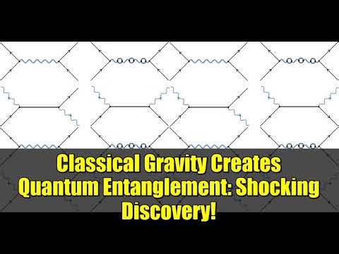 Classical Gravity Creates Quantum Entanglement: Shocking Discovery!