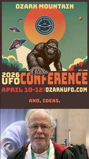 An Insider's Look: Brent Raynes on What Makes the 2026 Ozark Mountain UFO Conference Worth Attending