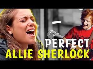 Allie Sherlock - Perfect - Ed Sheeran (Videoclip / Lyric Video)