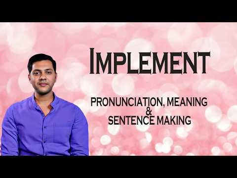 Implement - Meaning_&_Pronunciation_Word_World_Audio_Video_Dictionary