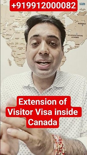 Extension of Visitor Visa inside Canada