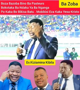 Ba Zoba . Boza Vraiment Ba Zoba Bino Ba Pasteurs Oyo Bokendaka Na Ba Ndaku Ya Ba Nganga Kosimba Kisi Po Bo bikisaka Batu . Bazoba . Mobikisi Eza Kaka Jesus-Christ . Ev . Kiziamina Kibila | Chansons chretiennes congolaises
