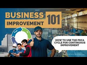 How to Use the PDCA Cycle for Continuous Improvement