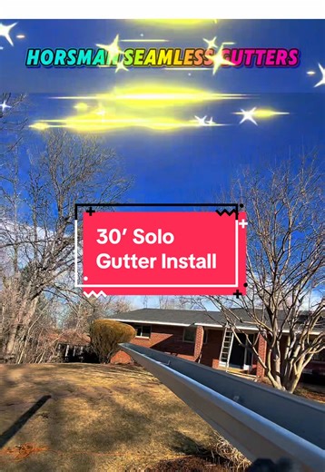 Setting a 30 Foot Section Of Seamless Gutter Solo! #howto #hang #gutters #skills #FYP