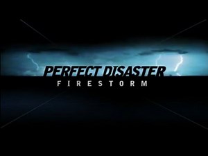 Perfect Disaster Fire Storm | Discovery Channel | Full Episode